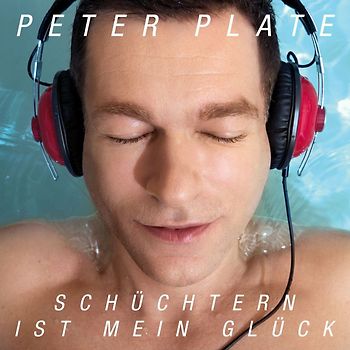 Plate,Peter - Schüchtern Ist Mein Glück