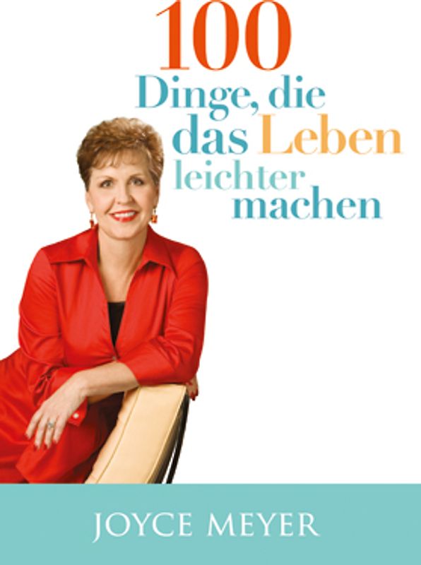 100 Dinge, die das Leben leichter machen