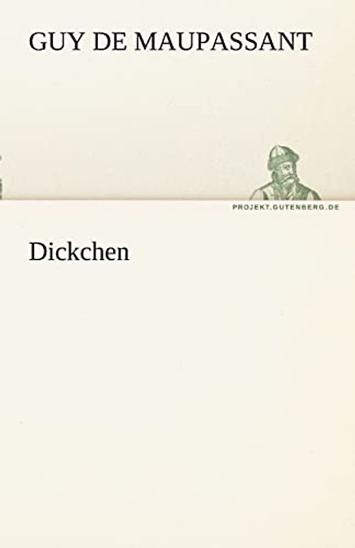 Dickchen (TREDITION CLASSICS)