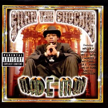 Silkk the Shocker - Made Man