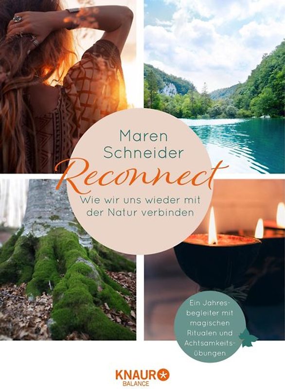 Reconnect. Wie wir uns wieder mit der Natur verbinden