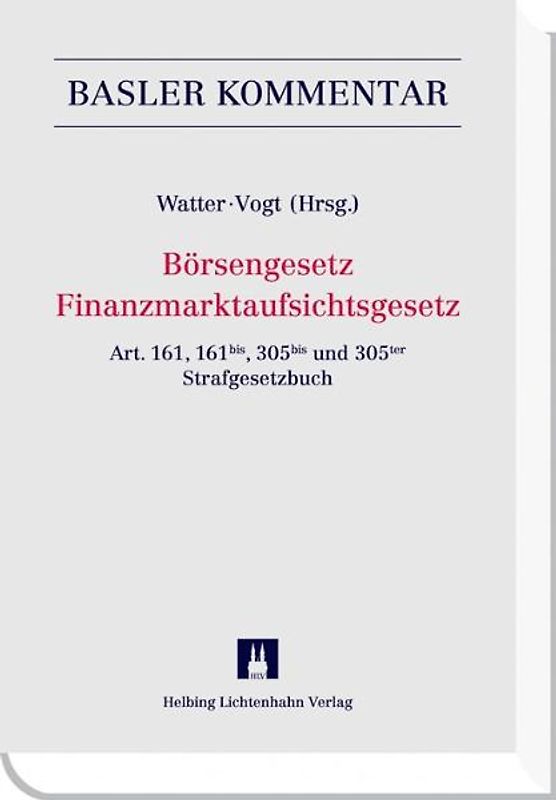Börsengesetz/Finanzmarktaufsichtsgesetz (BEHG/FINMAG)