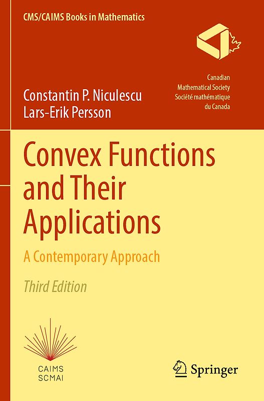 Convex Functions and Their Applications