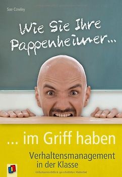 Wie Sie Ihre Pappenheimer im Griff haben