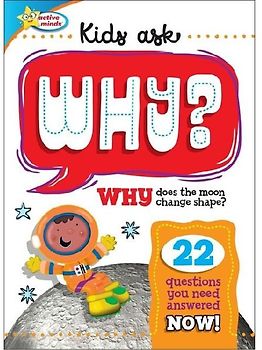 Active Minds Kids Ask Why Does the Moon Change Shape?