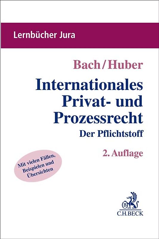 Lernbücher Jura / Internationales Privat- und Prozessrecht