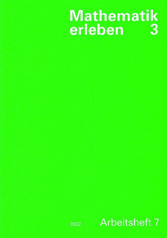 Mathematik erleben 3 / Arbeitsheft 7