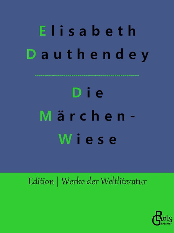 Die Märchenwiese