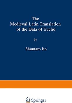 The Medieval Latin Translation of the Data of Euclid