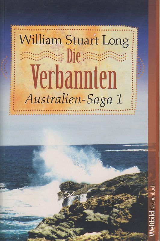 Australien-Saga / Die Verbannten