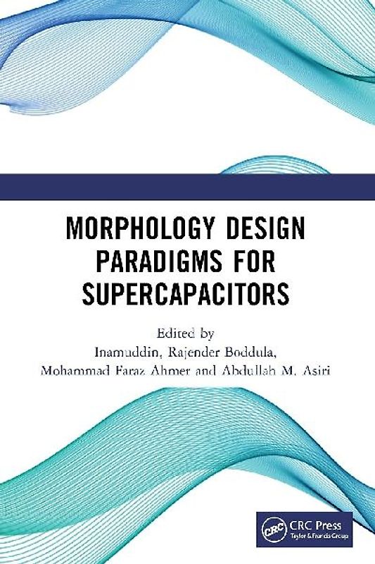 Morphology Design Paradigms for Supercapacitors