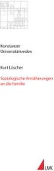 Soziologische Annäherungen an die Familie