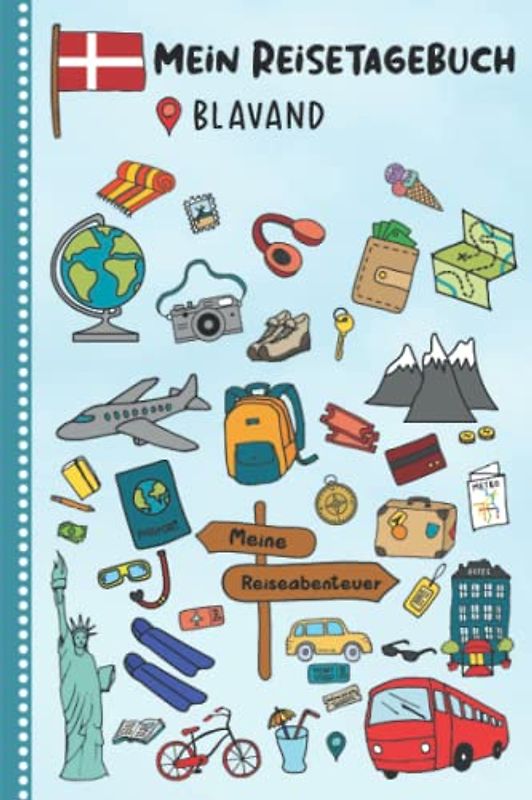 Reisetagebuch für Kinder Blavand: Dänemark Urlaubstagebuch zum Ausfüllen,Eintragen,Malen,Einkleben für Ferien & Urlaub A5, Aktivitätsbuch & Tagebuch ... Kinder Buch für Reise & unterwegs