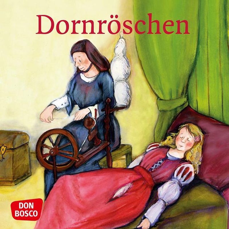Dornröschen. Mini-Bilderbuch.. Don Bosco Minis: Märchen.