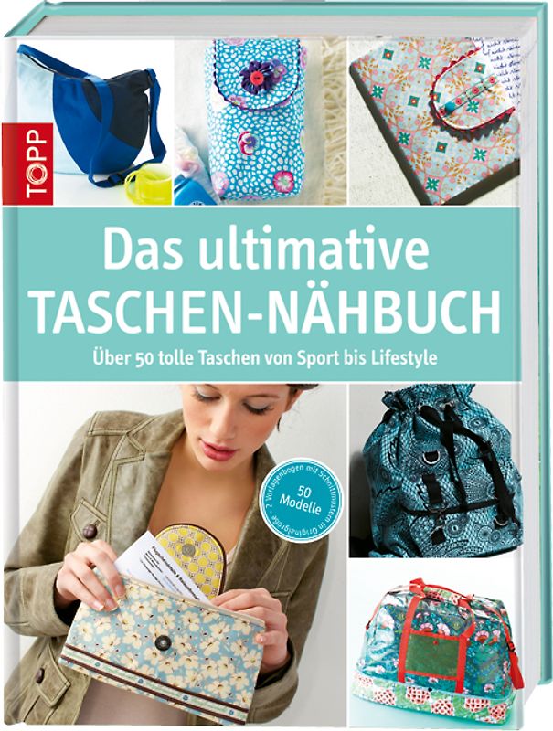 Das ultimative Taschen-Nähbuch