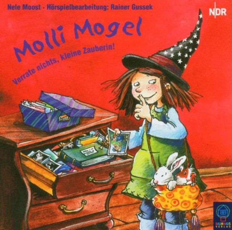 Molli Mogel - Verrate nichts, kleine Zauberin!