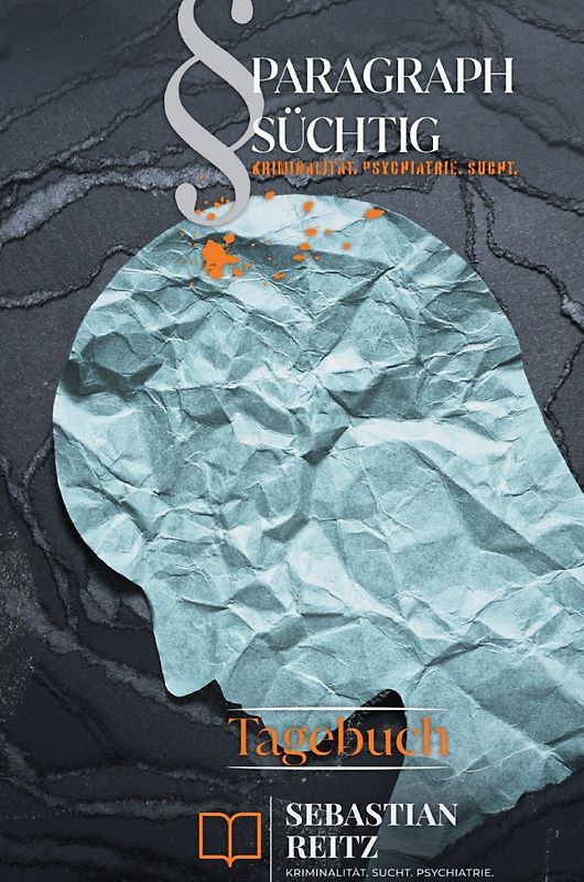 Paragraph Süchtig / Paragraph Süchtig - Mein Persönliches Tagebuch #2