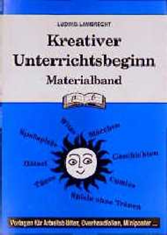Kreativer Unterrichtsbeginn. Materialband