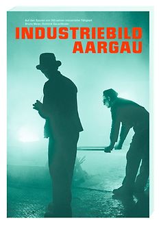 Industriebild Aargau