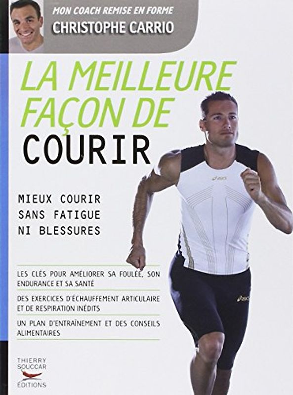 La meilleure façon de courir
