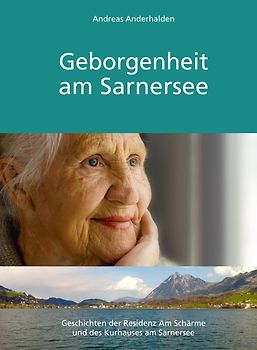 Geborgenheit am Sarnersee