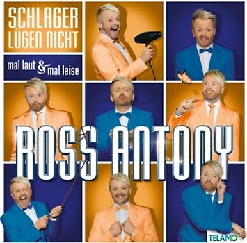 Antony,Ross - Schlager lügen nicht:Mal laut & mal leise [2 CDs]