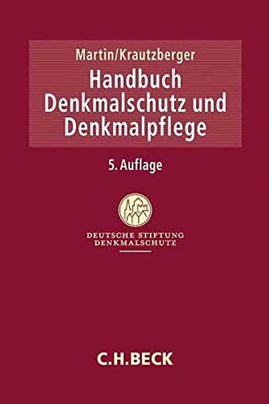 Handbuch Denkmalschutz und Denkmalpflege