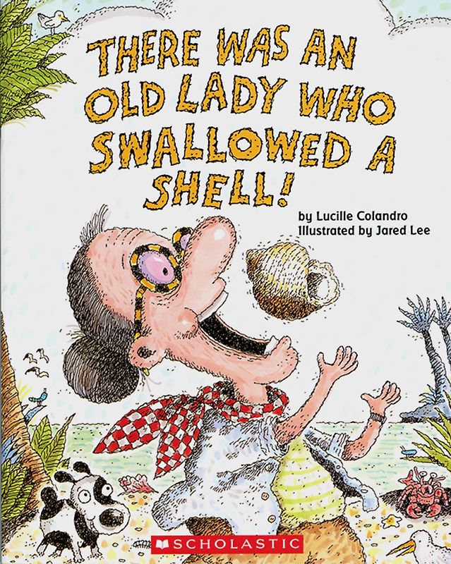 There Was an Old Lady Who Swallowed A Shell!