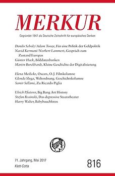 MERKUR Deutsche Zeitschrift für europäisches Denken - 2017-05