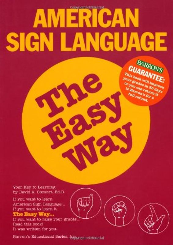American Sign Language the Easy Way (Barron's Easy Way)