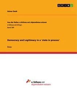 Democracy and Legitimacy in a 'state in process'