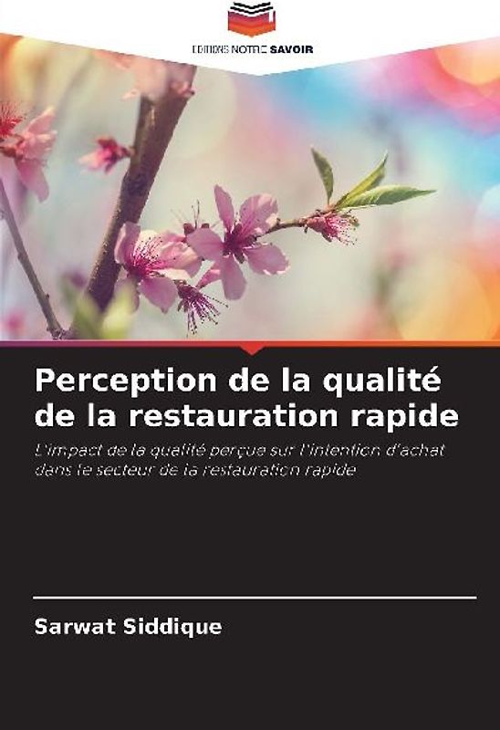 Perception de la qualité de la restauration rapide
