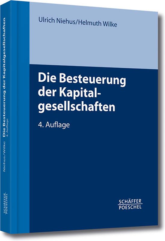 Die Besteuerung der Kapitalgesellschaften
