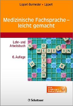 Medizinische Fachsprache - leicht gemacht