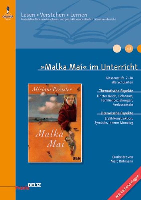 »Malka Mai« im Unterricht. Klassenstufe 7-10, mit Kopiervorlagen
