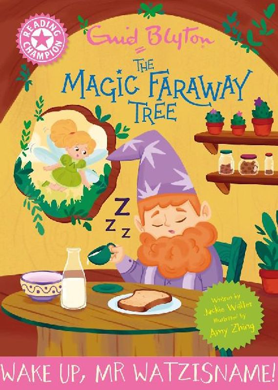 Reading Champion: Magic Faraway Tree: Wake Up, Mr Watzisname!