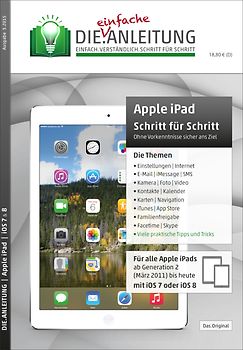 Die.Anleitung für das Apple iPad mit iOS 7/8