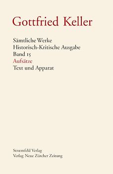 Sämtliche Werke. Historisch-Kritische Ausgabe, Band 15