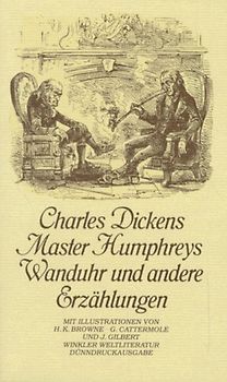 Master Humphreys Wanduhr und andere Erzählungen