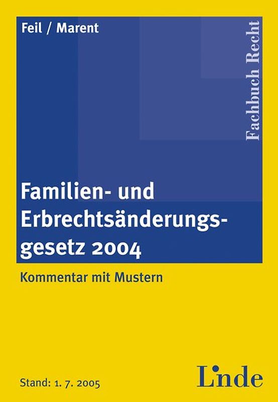 Familien- und Erbrechtsänderungsgesetz 2004