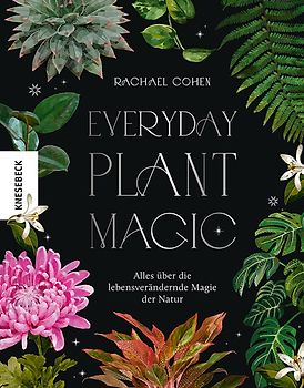 Everyday Plant Magic