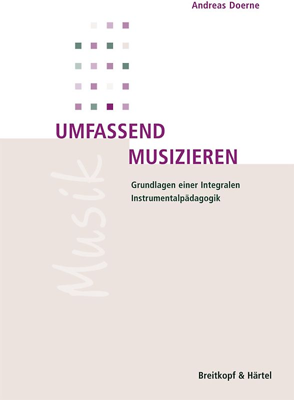 Umfassend musizieren