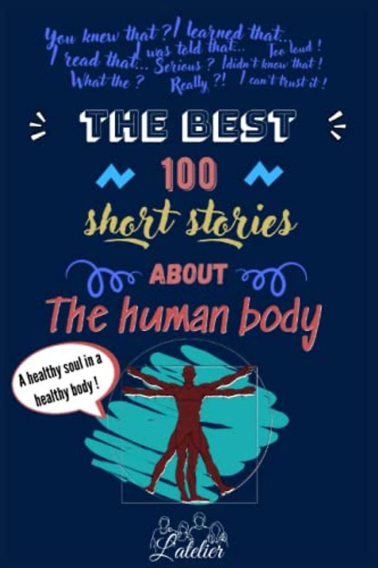 The best 100 short stories about - The human body