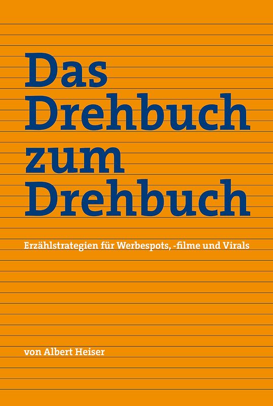 Das Drehbuch zum Drehbuch