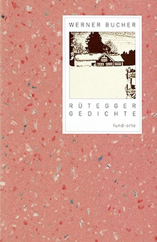 Rütegger Gedichte