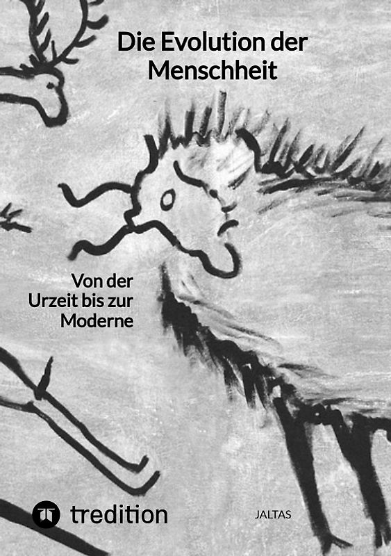 Die Evolution der Menschheit