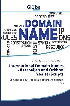 International Domain Names - Azerbaijan and Orkhon Yenisei Scripts
