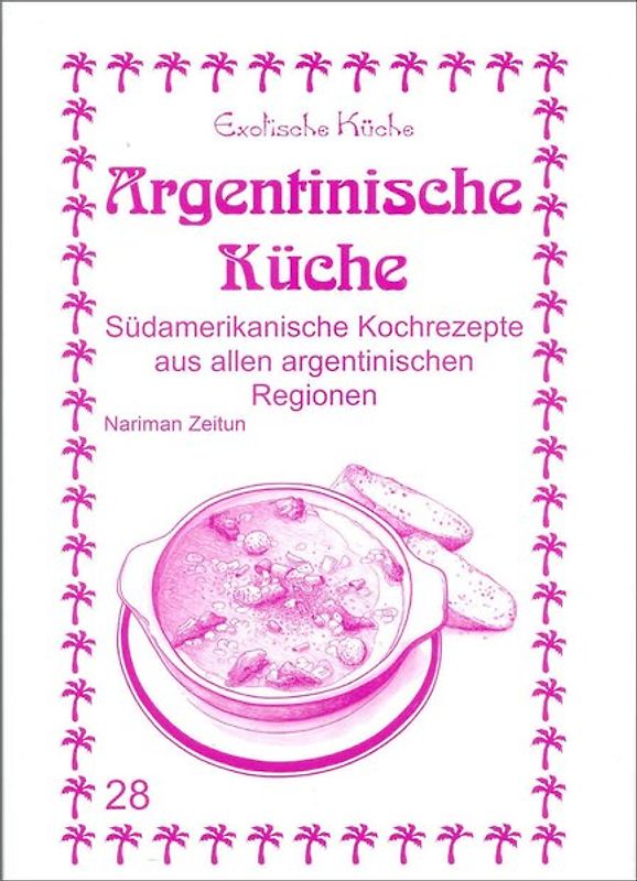 Argentinische Küche