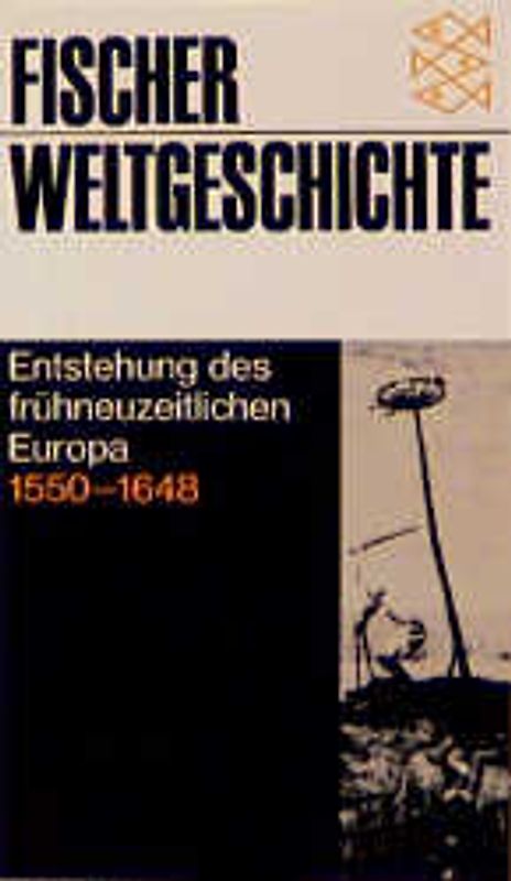 Entstehung des frühneuzeitlichen Europa 1550-1648