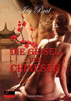 Die Geisel des Chinesen
